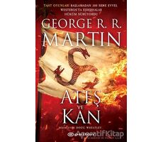 Ateş ve Kan - George R. R. Martin - Epsilon Yayınevi