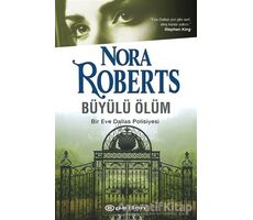 Büyülü Ölüm - Nora Roberts - Epsilon Yayınevi