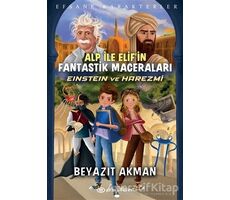 Einstein ve Harezmi - Efsane Karakterler Alp İle Elif’in Fantastik Maceraları