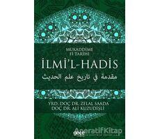 Mukaddime Fi Tarihi İlmi’l- Hadis - Zelal Saada - Gece Kitaplığı
