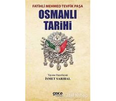 Osmanlı Tarihi - Fatih Mehmed Tevfik Paşa - Gece Kitaplığı