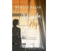 Aklımda Hep Sen - Kürşat Başar - Everest Yayınları