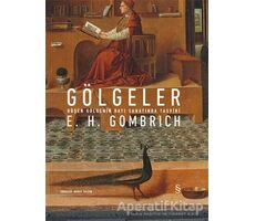 Gölgeler - E. H. Gombrich - Everest Yayınları