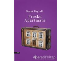 Fresko Apartmanı - Başak Baysallı - Everest Yayınları