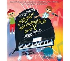 Müzisyenler Neden Matematik de Sever? - Ayşen Oy - Martı Çocuk Yayınları
