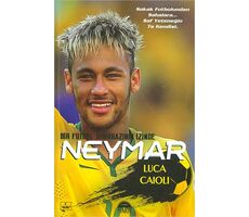 Neymar - Luca Caioli - Martı Yayınları