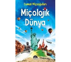 Miçolojik Dünya - Cumali Miçooğulları - Martı Yayınları