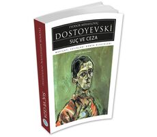Suç ve Ceza - Fyodor Mihayloviç Dostoyevski - Maviçatı (Dünya Klasikleri)