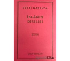 İslamın Dirilişi - Sezai Karakoç - Diriliş Yayınları