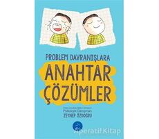 Problem Davranışlara Anahtar Çözümler - Zeynep Özdoğru - Multibem Yayınları