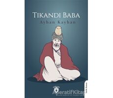 Tıkandı Baba - Ayhan Kayhan - Dorlion Yayınları