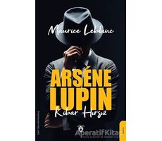 Arsene Lupin: Kibar Hırsız - Maurice Leblanc - Dorlion Yayınları