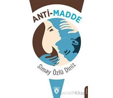 Anti-Madde - Simay Özlü Diniz - Dorlion Yayınları