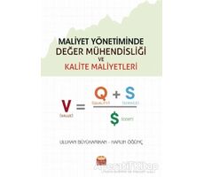 Maliyet Yönetiminde Değer Mühendisliği ve Kalite Maliyetleri