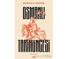 Osmanlı Tarih Öncesi - Rudi Paul Lindner - Kronik Kitap