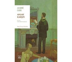 Ahlak Karşıtı - Andre Gide - İthaki Yayınları