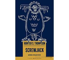 Screwjack - Hunter S. Thompson - İthaki Yayınları