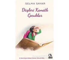 Düşleri Kanatlı Çocuklar - Selma Sayar - Ozan Yayıncılık