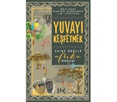 Yuvayı Keşfetmek - Nadine Gordimer - Profil Kitap