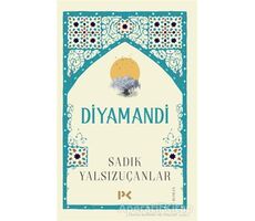 Diyamandi - Sadık Yalsızuçanlar - Profil Kitap