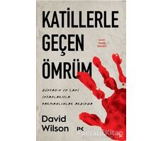 Katillerle Geçen Ömrüm - David Wilson - Profil Kitap