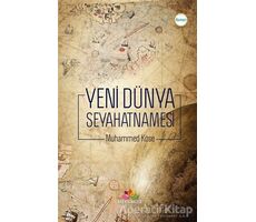 Yeni Dünya Seyahatnamesi - Muhammed Köse - Mevsimler Kitap