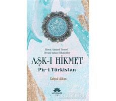 Aşk-ı Hikmet - Selçuk Alkan - Mevsimler Kitap