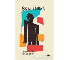 Son İnsan - Maurice Blanchot - Profil Kitap