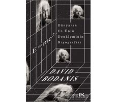 Dünyanın En Ünlü Denkleminin Biyografisi: E=mc2 - David Bodanis - Profil Kitap