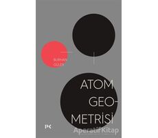 Atom Geometrisi - Burhan Güler - Profil Kitap