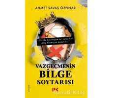 Vazgeçmenin Bilge Soytarısı - Ahmet Savaş Özpınar - Profil Kitap