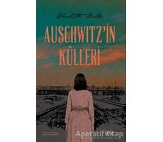 Auschwitzin Külleri - Charlotte Delbo - Profil Kitap