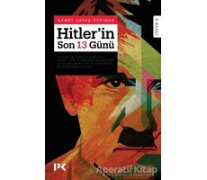 Hitler’in Son 13 Günü - Savaş Özpınar - Profil Kitap