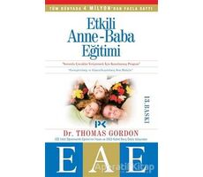 Etkili Anne-Baba Eğitimi - Thomas Gordon - Profil Kitap