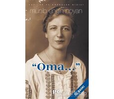 Oma - Münib Engin Noyan - Profil Kitap