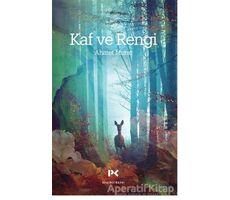 Kaf ve Rengi - Ahmet Murat - Profil Kitap