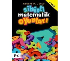 Sihirli Matematik Oyunları - Edward H. Julius - Profil Kitap