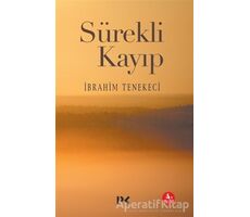 Sürekli Kayıp - İbrahim Tenekeci - Profil Kitap