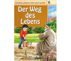6. Der Weg Des Lebens - Veli Sırım (Almanca Hikaye)