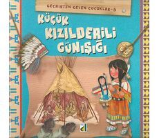 Küçük Kızılderili Günışığı - Eleonora Barsotti - Damla Yayınevi