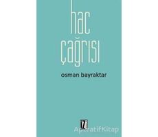 Hac Çağrısı - Osman Bayraktar - İz Yayıncılık