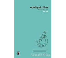 Edebiyat Bilimi - Hilmi Uçan - İz Yayıncılık