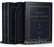 Büyük Felsefe Lügatı (3 Cilt Takım Kutulu) - Mustafa Namık Çankı - İz Yayıncılık