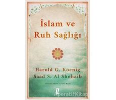 İslam ve Ruh Sağlığı - Saad S. Al Shohaib - İz Yayıncılık