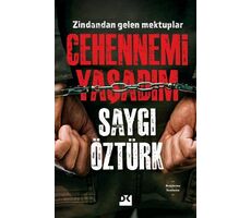 Cehennemi Yaşadım - Saygı Öztürk - Doğan Kitap