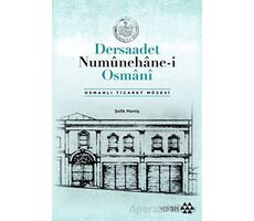 Dersaadet Numunehane-i Osmani - Şefik Memiş - Yeditepe Yayınevi