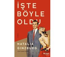 İşte Böyle Oldu - Natalia Ginzburg - Can Yayınları