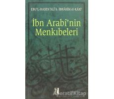 İbn Arabi’nin Menkıbeleri - Ebu’l Hasen Ali b. İbrahim el-Kari - İz Yayıncılık