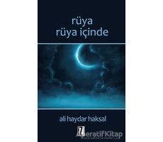 Rüya Rüya İçinde - Ali Haydar Haksal - İz Yayıncılık