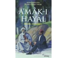 A’mak-ı Hayal - Şehbenderzade Filibeli Ahmed Hilmi - Ataç Yayınları